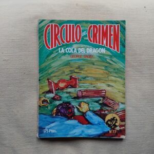 la cola del dragón círculo crimen