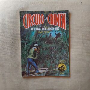 Al final del arco iris (Círculo del Crimen 13), de James M. Cain