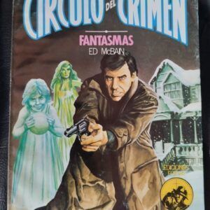 Fantasmas (Círculo del Crimen 14), de Ed McBain