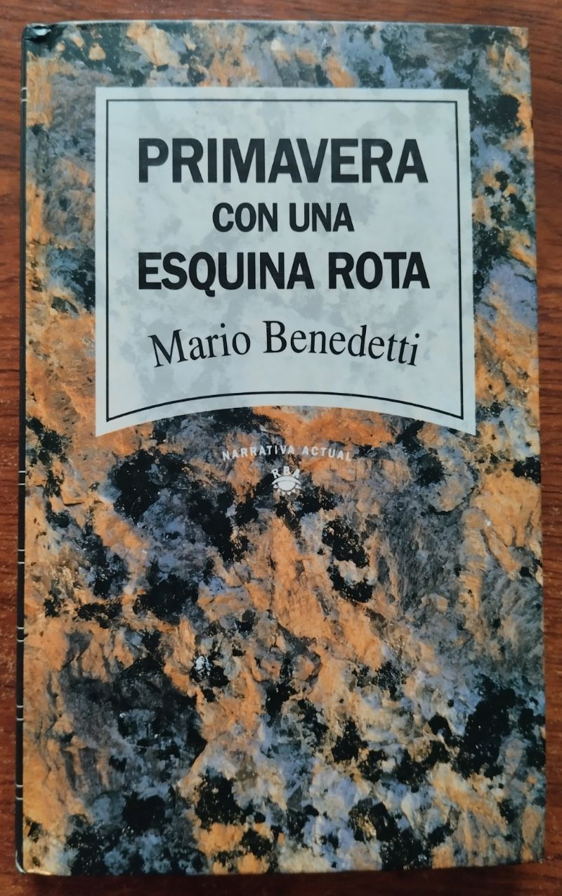 Primavera con una esquina rota, de Mario Benedetti