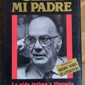 Cela, mi padre, de Camilo José Cela Conde