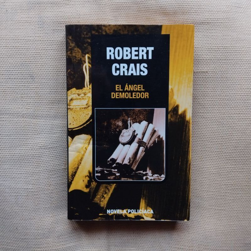 El ángel demoledor, de Robert Crais