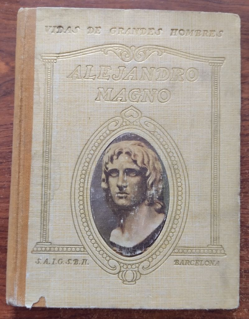 Vida de Alejandro Magno, de Juan Palau Vera