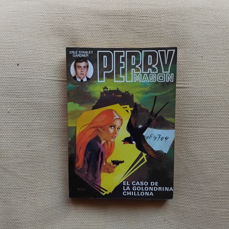 El caso de la golondrina chillona (Perry Mason), de Erle Stanley Gardner