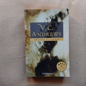 Pétalos al viento (saga Dollanganger 2), de V.C. Andrews