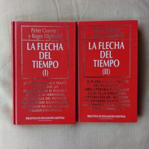 La flecha del tiempo, tomos I y II