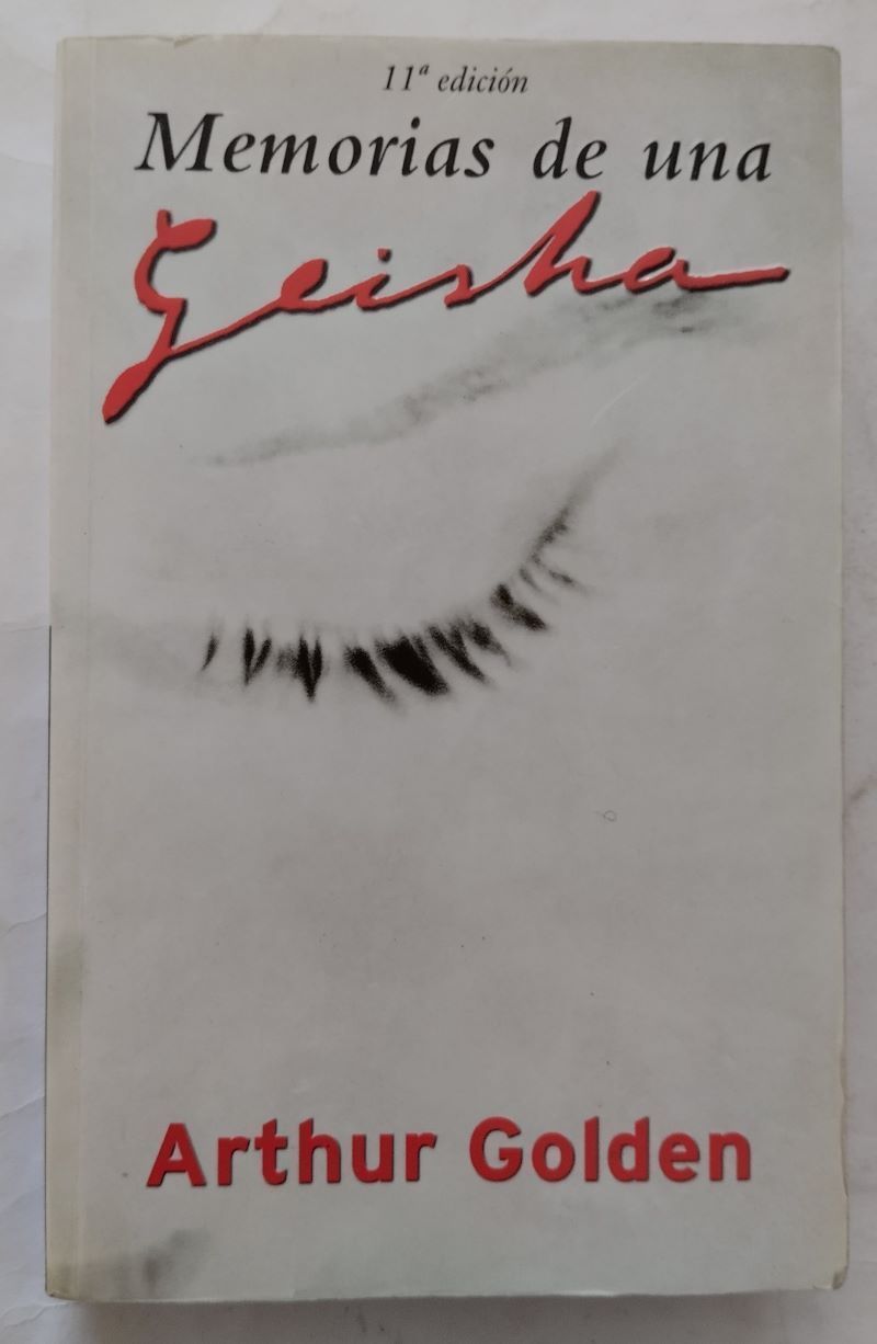 Memorias de una geisha, de Arthur Golden