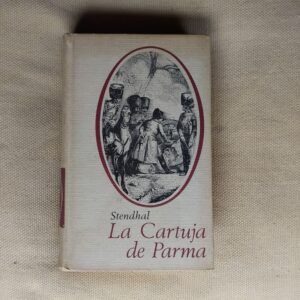 La cartuja de Parma, de Stendhal