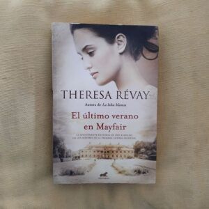 El último verano en Mayfair, de Theresa Révay