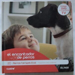 El encantador de perros 20. Perros terapeutas: preparados para cuidarnos (sin DVD)