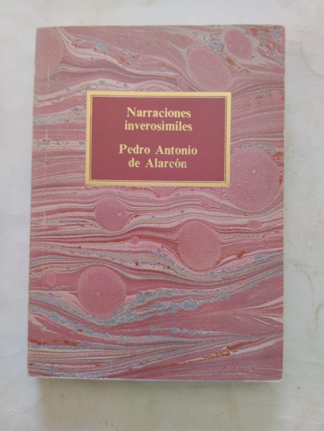 Narraciones inverosímiles, de Pedro Antonio de Alarcón
