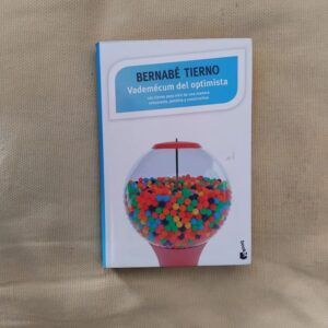 Vademécum del optimista. Cuaderno de trabajo, de Bernabé Tierno