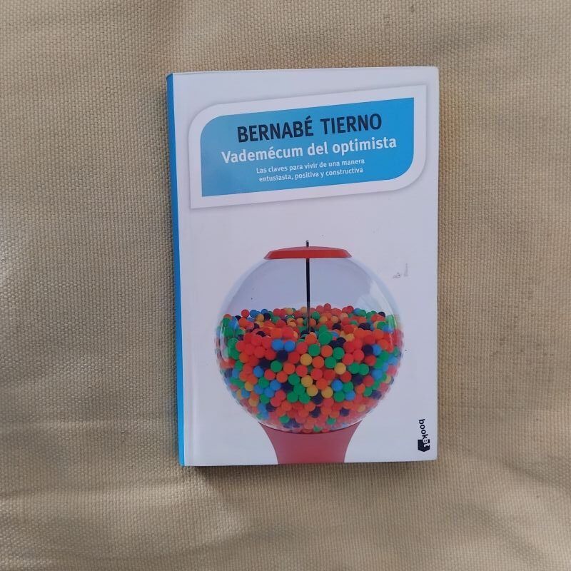 Vademécum del optimista. Cuaderno de trabajo, de Bernabé Tierno