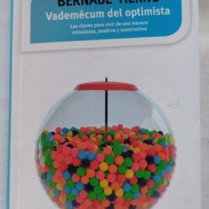 Vademécum del optimista. Cuaderno de trabajo, de Bernabé Tierno