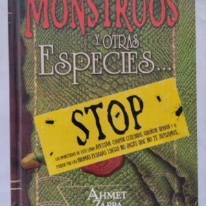 Monstruos y otras especies, de Ahmet Zappa