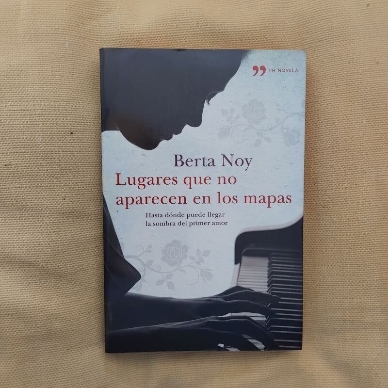 Lugares que no aparecen en los mapas, de Berta Noy