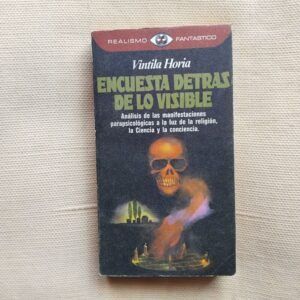 Encuesta detrás de lo visible, de Vintila Horia