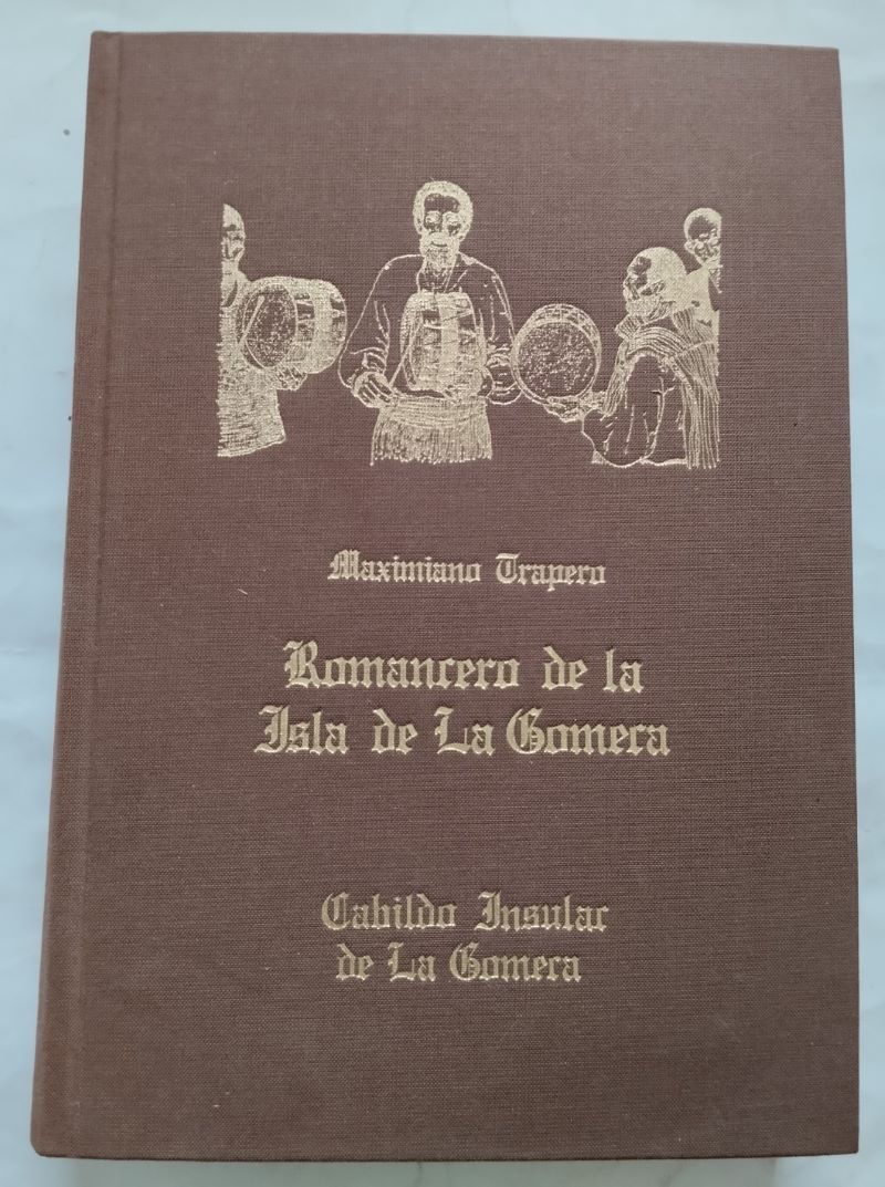 Romancero de la Isla de la Gomera, de Maximiliano Trapero