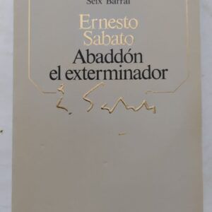 Abaddón el exterminador, de Ernesto Sabato