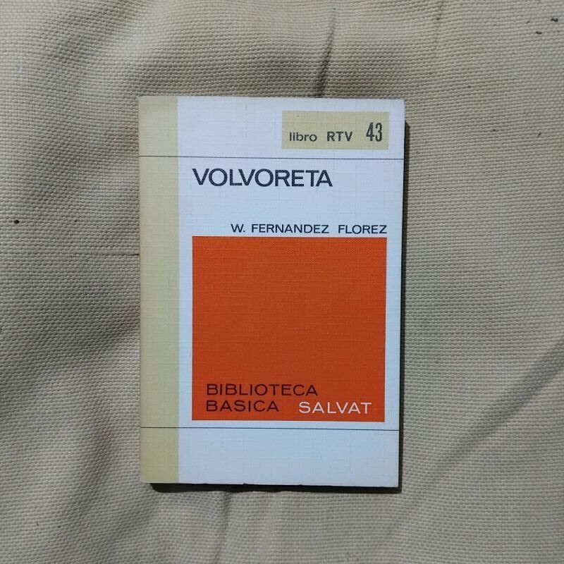 Volvoreta, de Wenceslao Fernández Flórez
