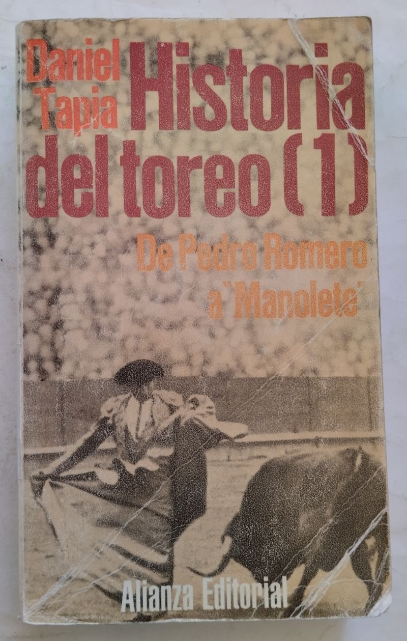 Historia del toreo volumen 1, de Daniel Tapia