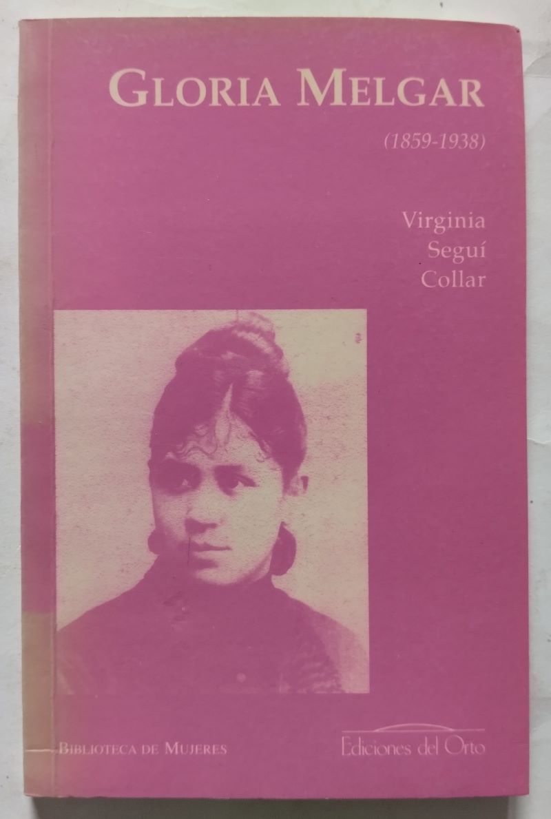 Gloria Melgar (1859-1938), de Virginia Seguí Collar