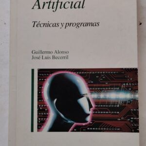 Introducción a la inteligencia artificial. Técnicas y programas, de Guillermo Alonso y José Luis Becerril