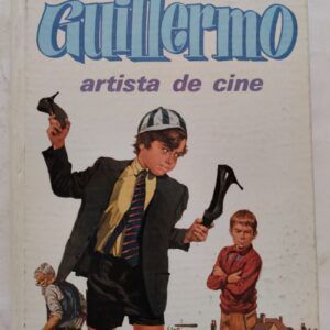 Guillermo, artista de cine, de Richmal Crompton