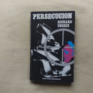 Persecución, de Richard Unekis