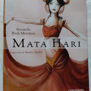 Mata Hari, de Donatella Bindi Mondaini