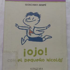 ¡Ojo! con el pequeño Nicolás, de Goscinny-Sempé