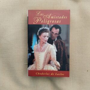 Las amistades peligrosas, de Choderlos de Laclos