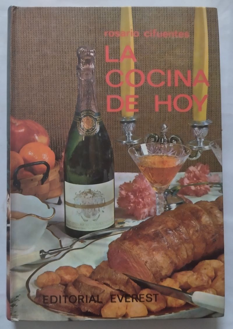 La cocina de hoy (revisada y mejorada), de Rosario Cifuentes