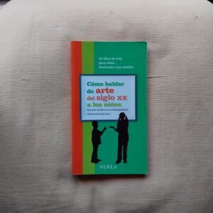 Cómo hablar de arte del siglo XX a los niños