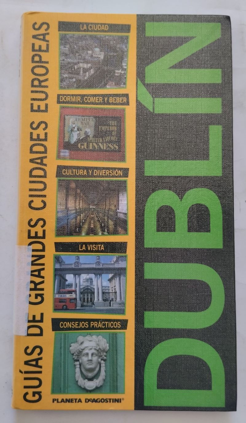 Guías de Grandes Ciudades Europeas (Dublín)