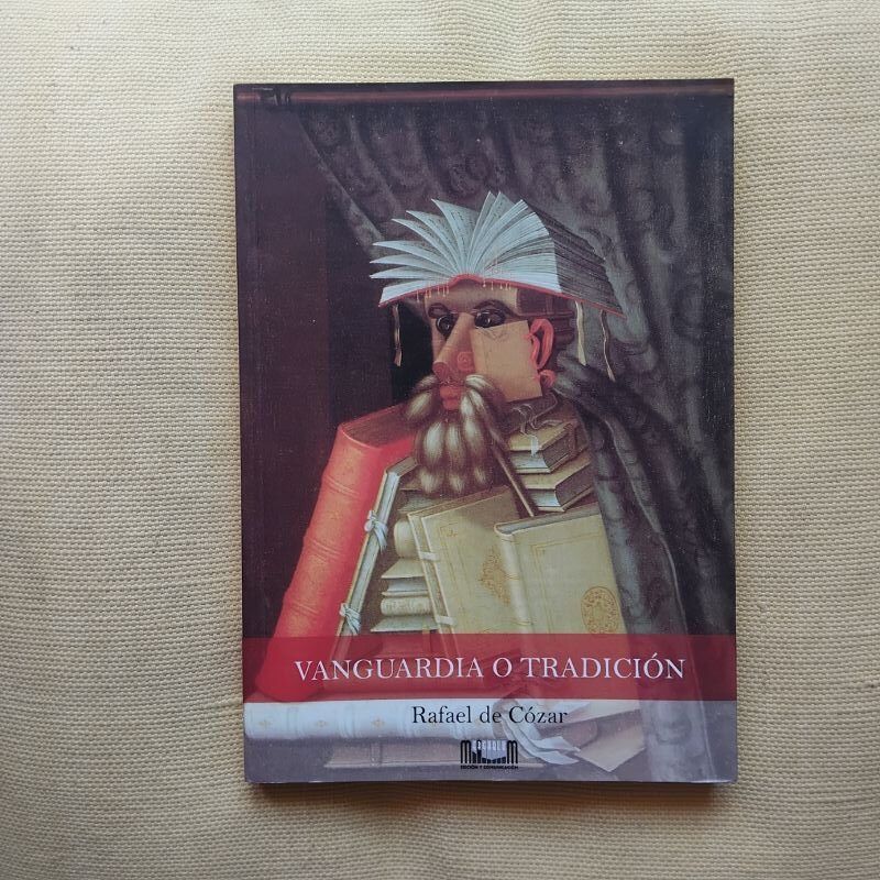 Vanguardia o tradición, de Rafael de Cózar