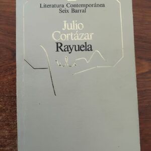 Rayuela, de Julio Cortázar