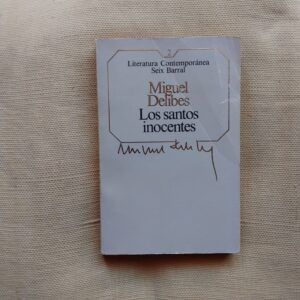 Los santos inocentes, de Miguel Delibes