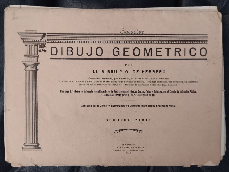 Guía del dibujo geométrico / Dibujo geométrico / Dibujo geométrico segunda parte / Dibujo geométrico. Láminas y texto, de Luis Bru y G de Herrero / Samuel Mañá y Hernández / Luis Bru y G de Herrero / Samuel Mañá y Hernández - Imagen 5