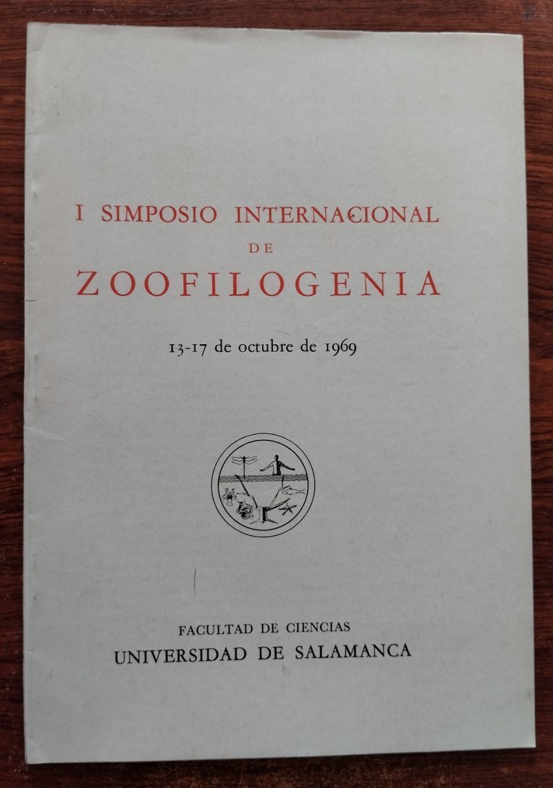 I Simposio Internacional de Zoofilogenia 13-17 de octubre de 1969. Aspectos actuales de la zoofilogenia, de Rafael Alvarado, E. Gadea y E. de Haro