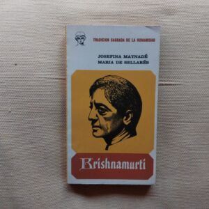 Krishnamurti, de Josefina Maynadé y María de Sellarés