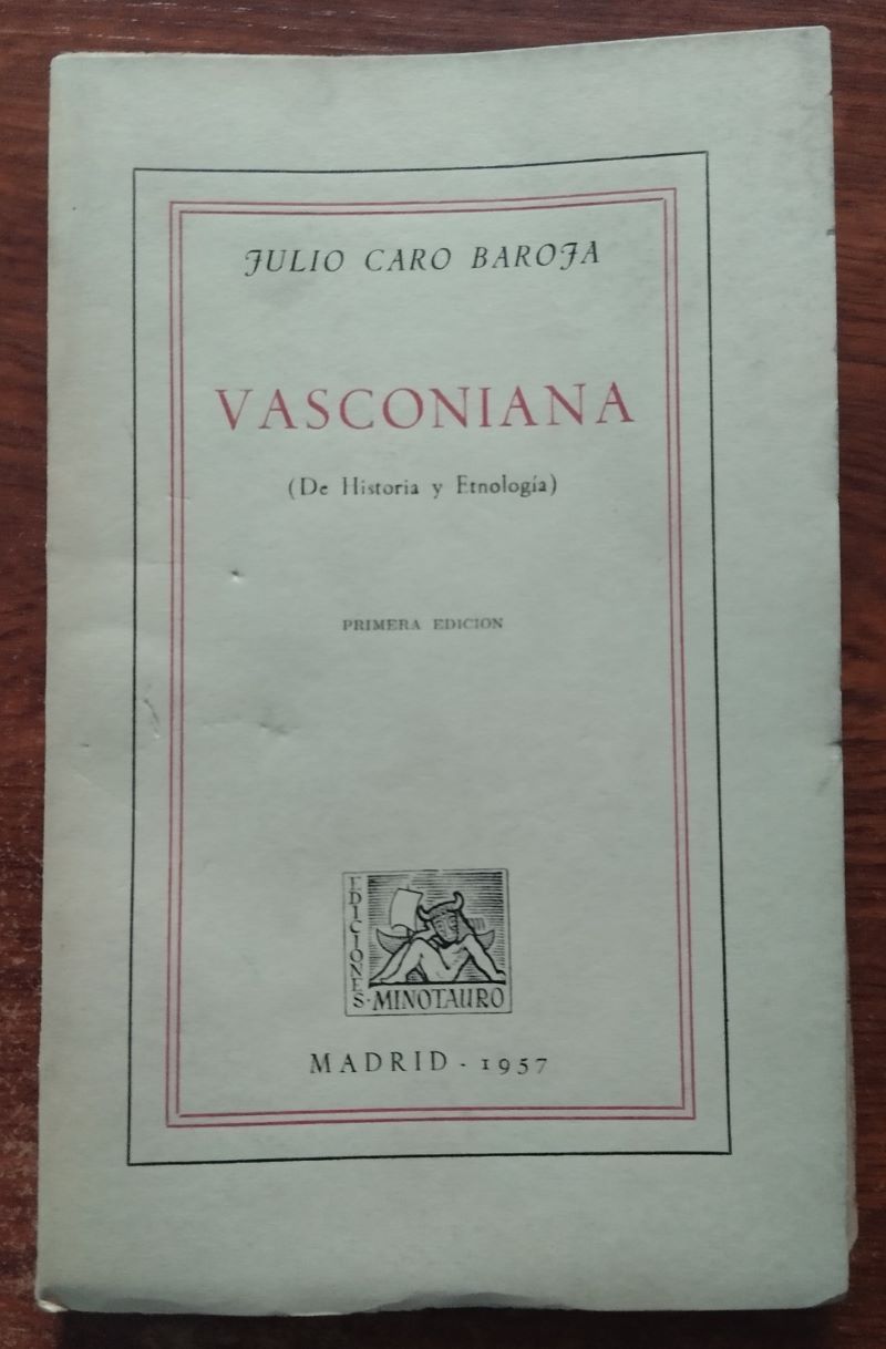 Vasconiana (de historia y etnología), de Julio Caro Baroja