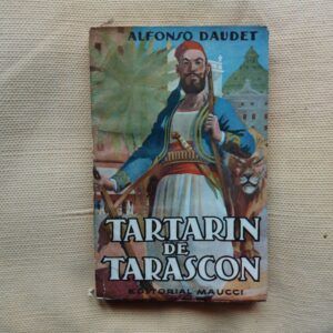 Tartarin de Tarascon, de Alfonso (Alphonse) Daudet