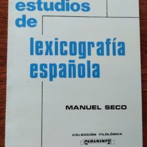 Estudios de lexicografía española, de Manuel Seco