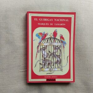 El guirigay nacional, del Marqués de Tamarón