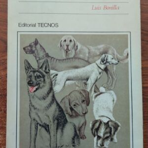 Historia y psicología del perro, de Luis Bonilla