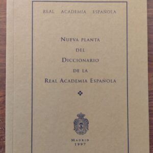 Nueva planta del Diccionario de la Real Academia
