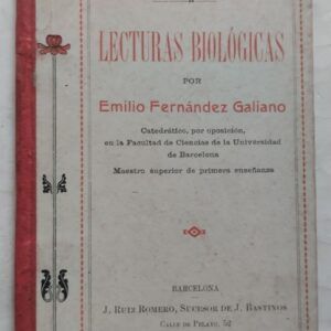 Lecturas biológicas, de Emilio Fernández Galiano