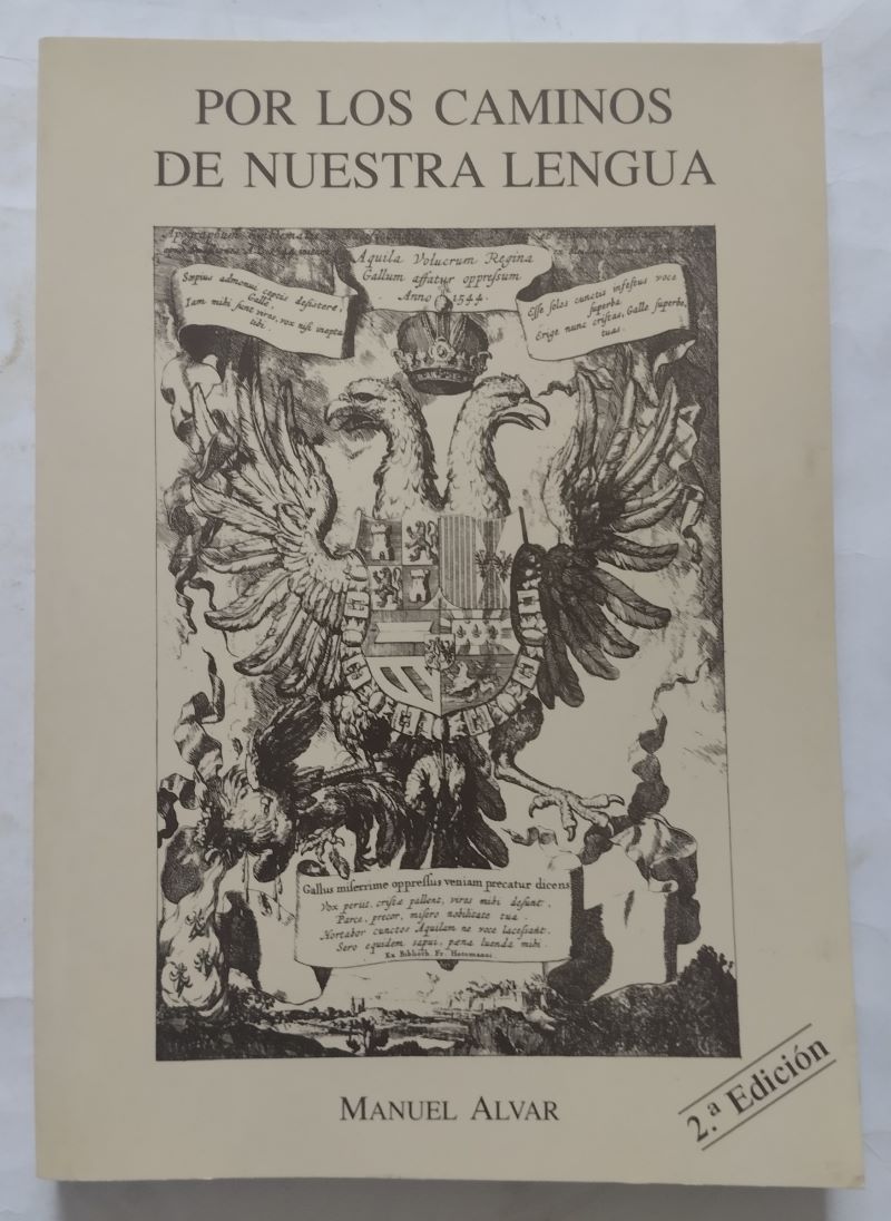 Por los caminos de nuestra lengua, de Manuel Alvar
