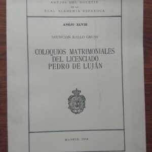 Coloquios matrimoniales del licenciado Pedro de Luján, de Asunción Rallo Gruss